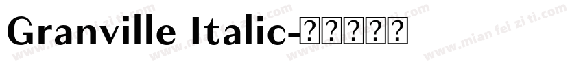Granville Italic字体转换